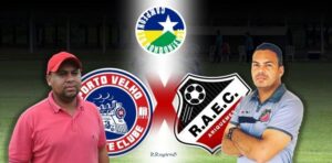 Porto Velho e Real Ariquemes decidem hoje o Campeonato Rondoniense 2021 Porto Velho e Real Ariquemes decidem hoje o Campeonato Rondoniense 2021